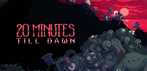 Thumbnail 20 Minutes Till Dawn