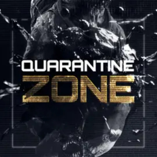 Quarantine Zone